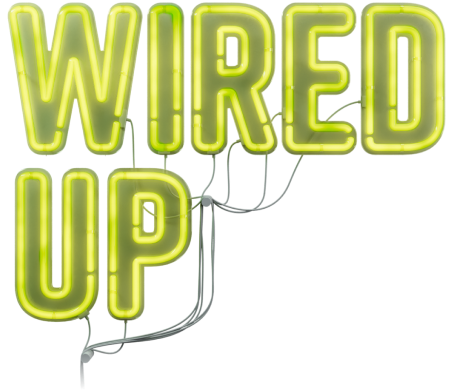 Wired Up